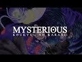MYSTERIOUS 『女王蜂』『Koukyuu No Karasu』 [OP] [Full] [CC] [ENG]