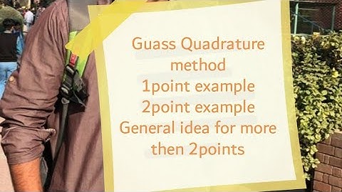 Guass quadrature method with example ||numerical integration ||1point and 2point example