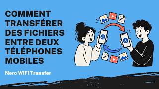 Comment transférer des fichiers entre deux téléphones mobiles | Tutoriel Nero WiFi Transfer screenshot 3