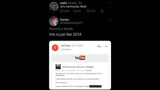 CallmeCarson Vs Leafy is here (Twitter thread) [leafy sneak disses Katerino] #YouTuberDrama