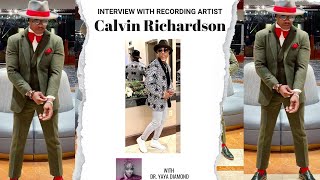 RnB Singer Calvin Richardson on The Music Industry and his new single "Cause I love"