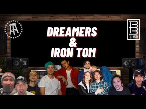 DREAMERS & IRONTOM on their Collab "Don't Go Dark" & Talking to Dead Rock Stars: Barstool Backstage