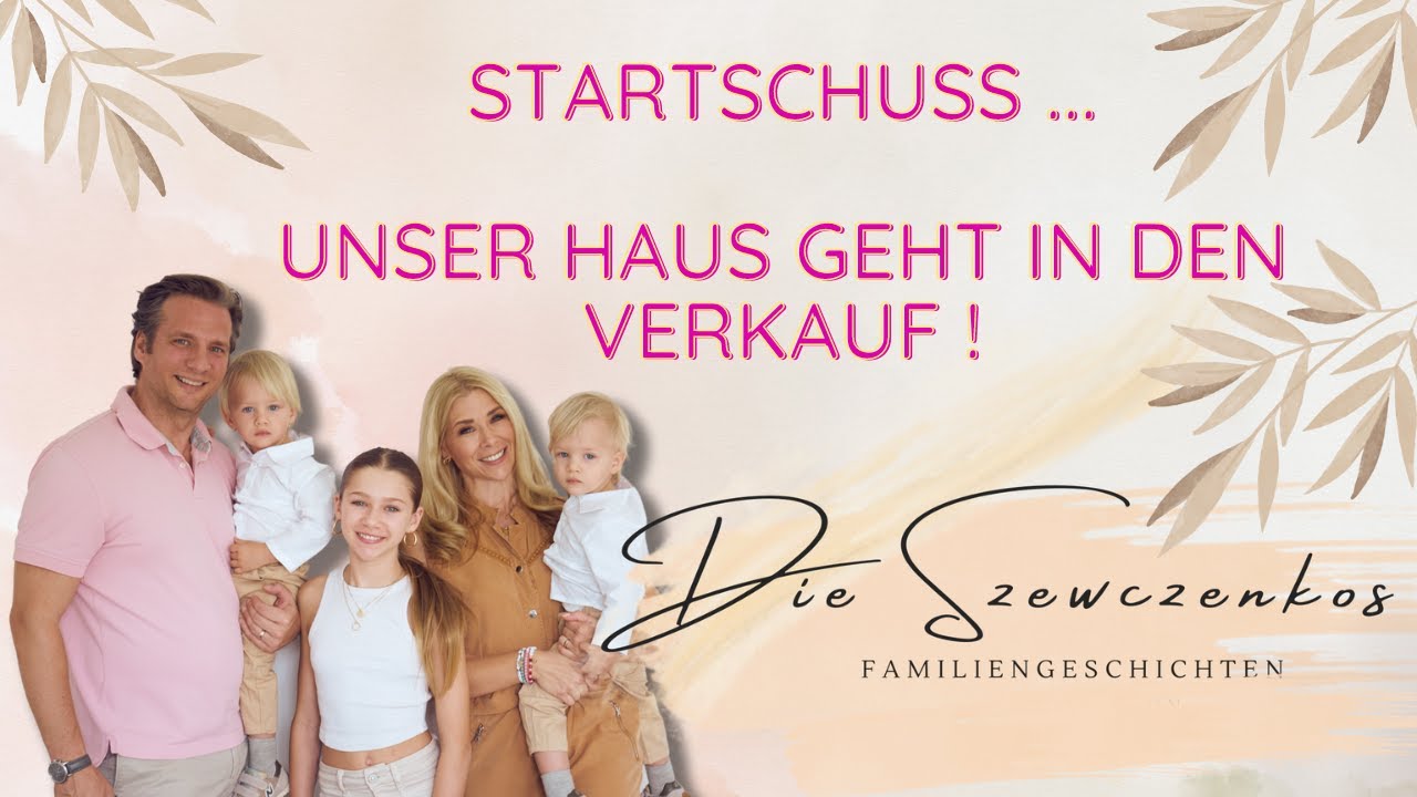 Startschuss...unser Haus geht in den Verkauf!