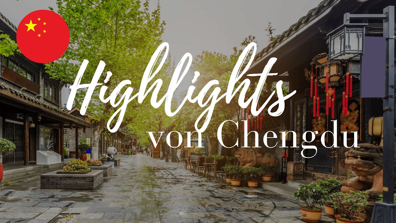 Top 8 Sehenswürdigkeiten Chengdu | China Reiseführer 2026