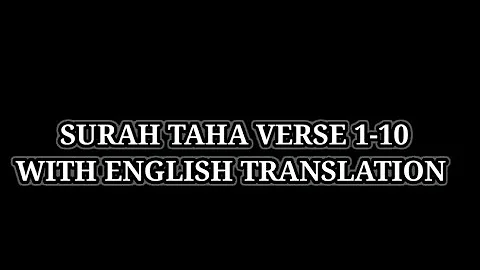 Surah Taha 1-10 ayat with English translation|Ahmed khizar