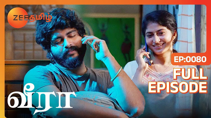 மாறன் வீராவுக்கு தொலைபேசியில் நன்றி தெரிவித்தார் | Veera | Full Ep - 80 | Zee Tamil
