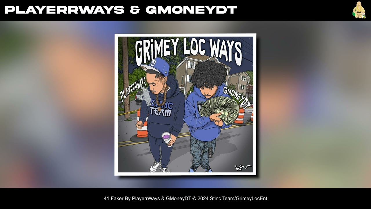 PlayerrWays & GMoneyDT - 41 Faker [Official Audio]