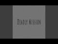 Deadly mission feat fifty vinc