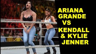 WWE 2K17 Ariana Grande vs Kendall &amp; Kylie Jenner - 2 on 1 Challenge