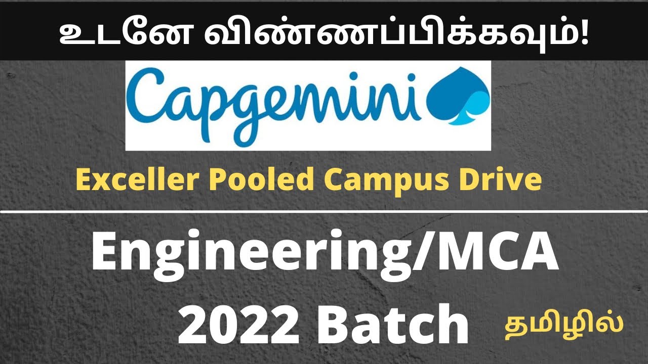 Capgemini Recruitment 2022 Tamil Pooled Campus Drive For Engineering 