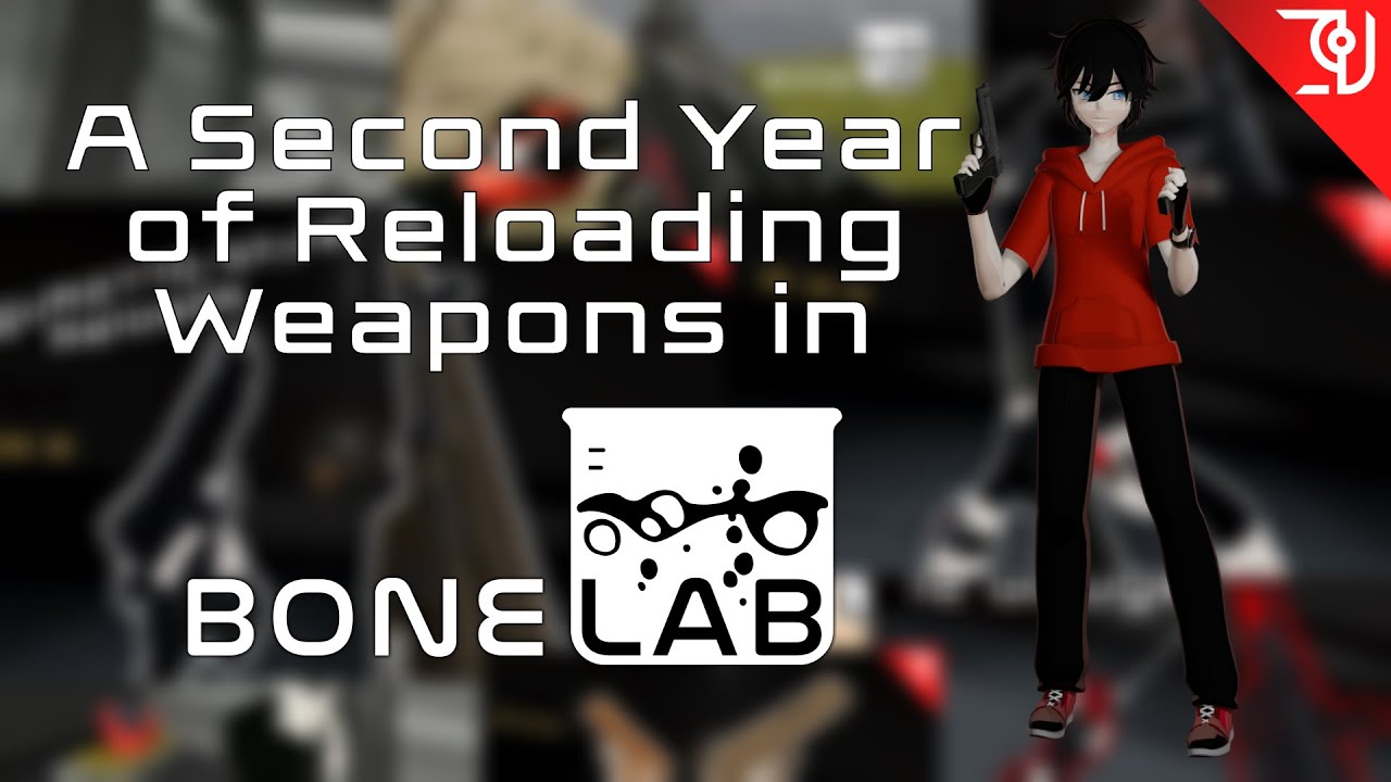 A Second Year of Reloading Weapons in Bonelab - YouTube