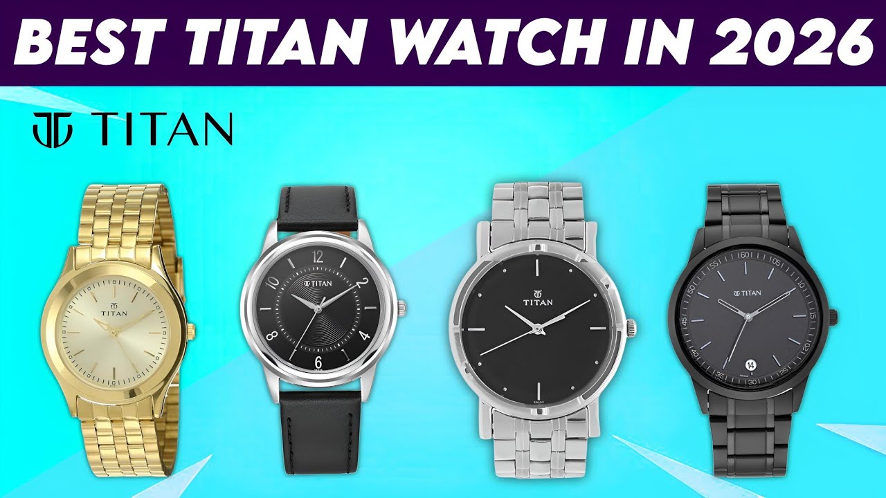Top 5 Best Titan Watches For Men In India 2026 | Titan Watches Under 2000 |Best Watches For Men 2026