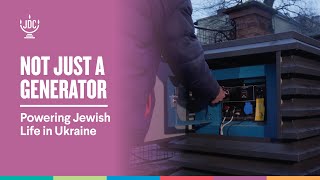 &quot;Not Just a Generator&quot;: Powering Jewish Life in Ukraine