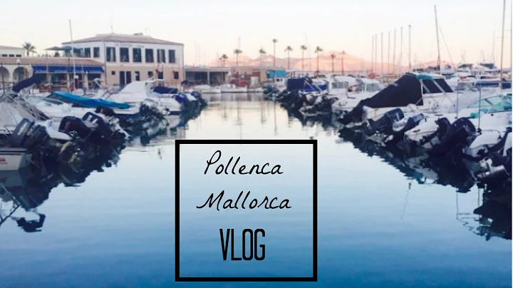 Mallorca Vlog | Jessica Thornton