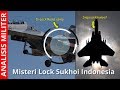 Siapa Pelakunya? Misteri Lock Pesawat Tempur Sukhoi Su-30MK2 Indonesia 2009