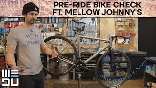 Pre-Ride Bike Check ft. Mellow Johnny's | Background with Bolchke