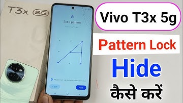 Vivo t3x 5g me pattern lock hide kaise kare / how to pattern lock hide in vivo t3x 5g