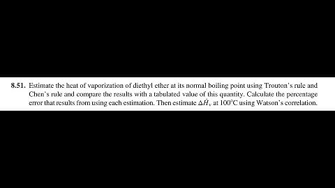 Estimate the heat of vaporization of diethyl ether at its normal boiling point using Trouton