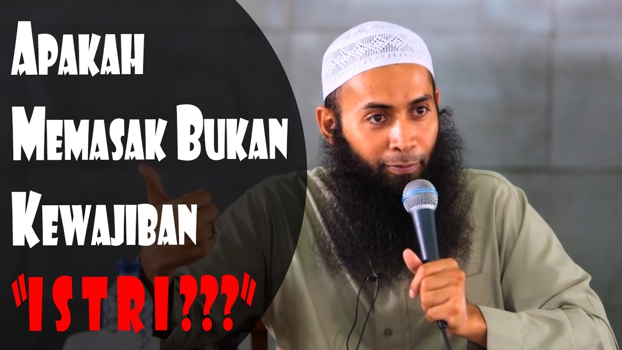 Apakah Memasak Bukan Kewajiban Istri Ustadz Syafiq Riza