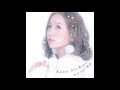 Kana Nishino - One More Time