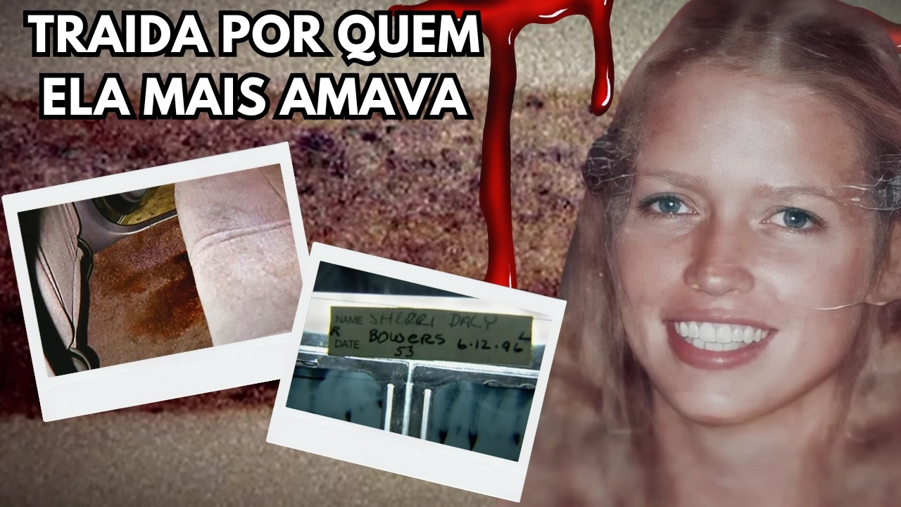 Do que é capaz uma amante? - O TRISTE E CRU3L caso de Sherri Dally