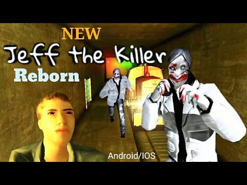 Jeff the killer REborn - Apps on Google Play