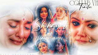 Shikayat... !โค | Collab Vm Trailer|Check Description|