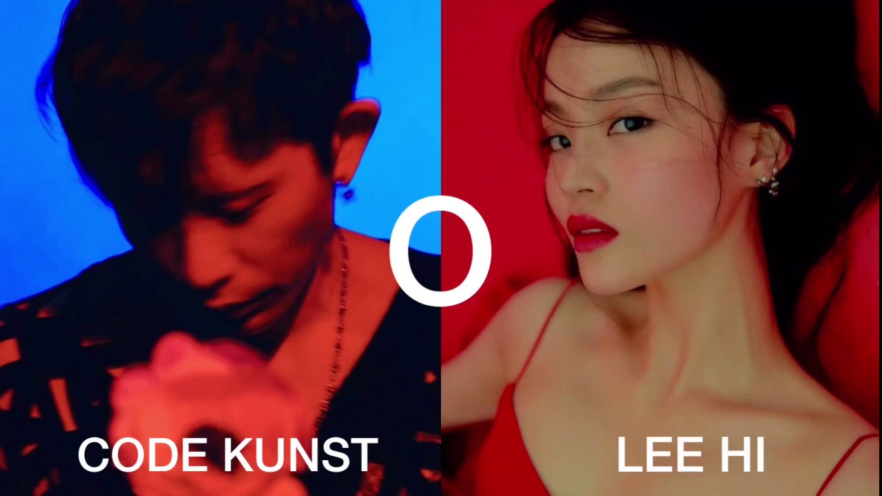 CODE KUNST O FEAT LEE HI ENG/KOR LYRIC VIDEO YouTube
