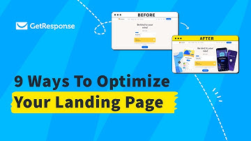 9 ways to optimize your landing page