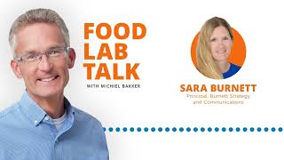 Sara Burnett on Informed Choice and Business Impact | Food Lab Talk Episode 25