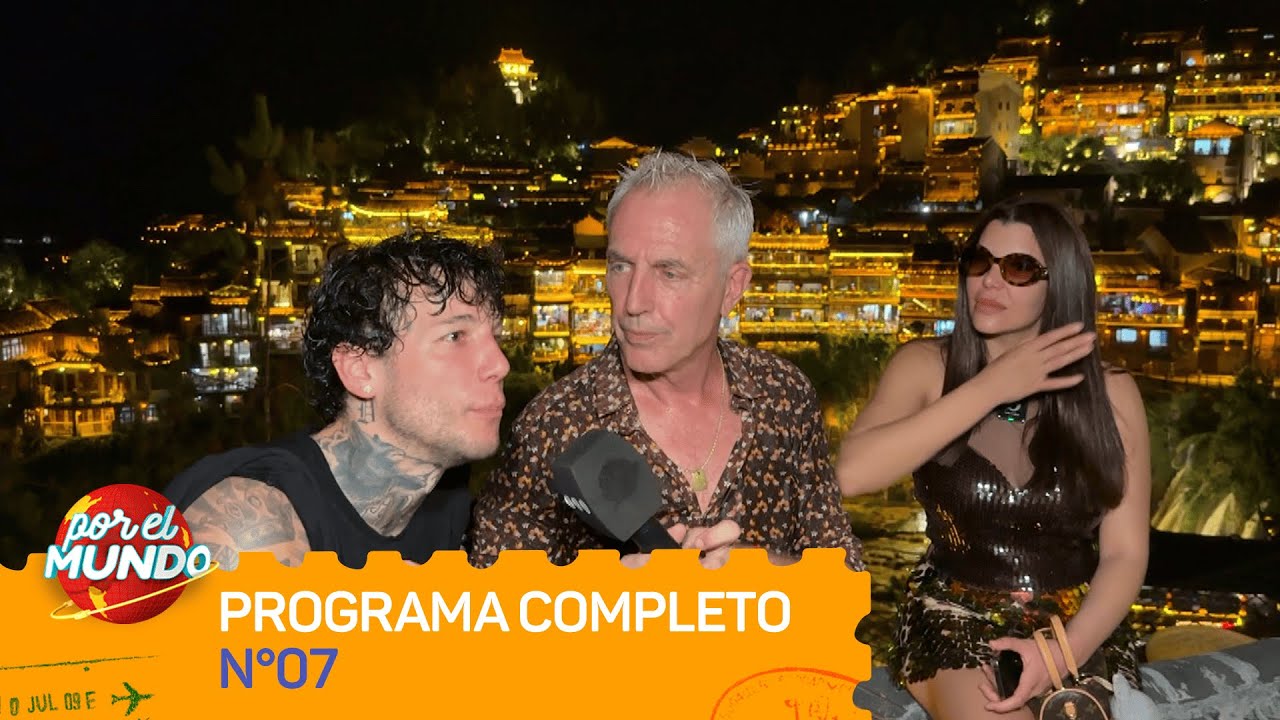 MARLEY, CHARLOTTE Y ALEX CANIGGIA EN FURONG - POR EL MUNDO 2025 - Programa 07 (24/08/2025)