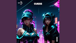guess (slowed + reverb)