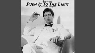 PUSH IT TO THE LIMIT (EXTENDED VERSİON)