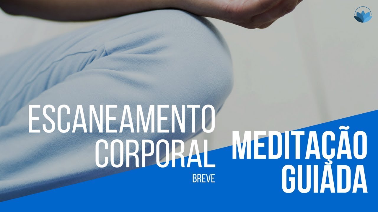 Escaneamento corporal breve por Vivian de Barros - YouTube