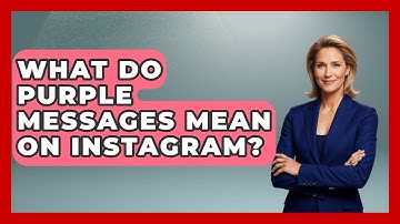 What Do Purple Messages Mean On Instagram? - Everyday-Networking
