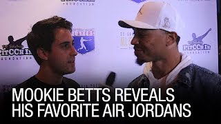 Mookie Betts Reveals His Favorite Air Jordans