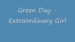 Download Lagu Green Day - Extraordinary Girl MP3