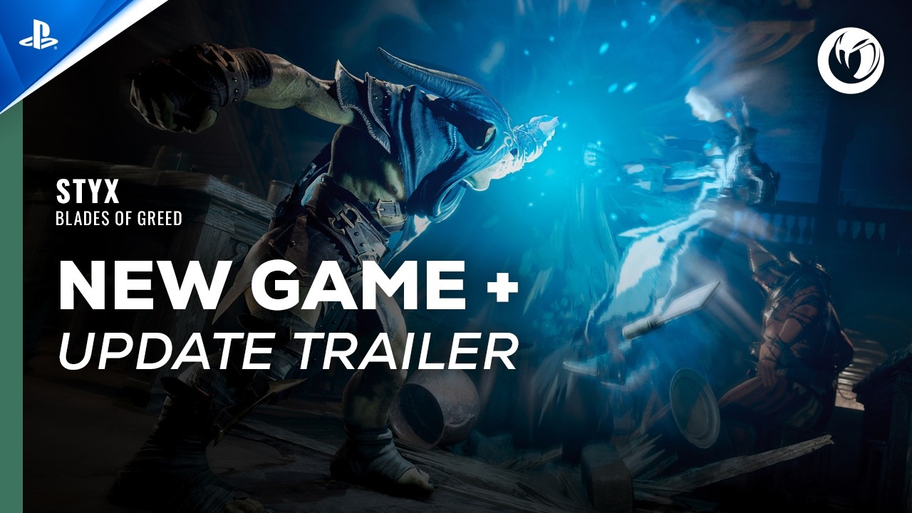 Styx: Blades of Greed - New Game+ Update Trailer | PS5 Games