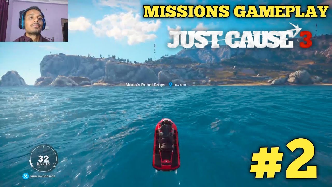 JUST CAUSE 3 MISSIONS GAMEPLAY AND WALKTHROUGH || STORY MODE #2