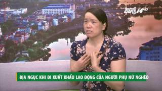 (VTC14)_Địa ngục khi đi xuất khẩu lao động của người phụ nữ nghèo