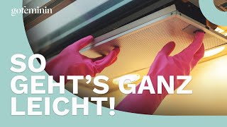 Dunstabzugshaube reinigen: So werdet ihr Fett und Öl schnell los