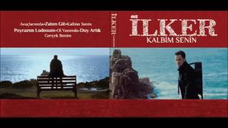 İlker Bilgiç - Poyrazım Lodosum Resimi