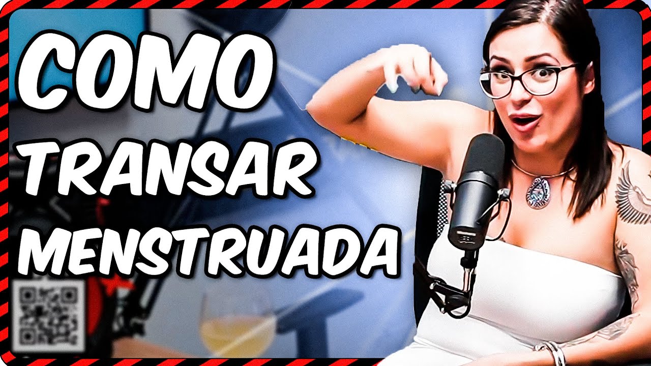 COMO FAZER PARA TRANSAR MESMO MENSTRUADA? – TECNICAS SEXUAIS - MIA LINZ ...