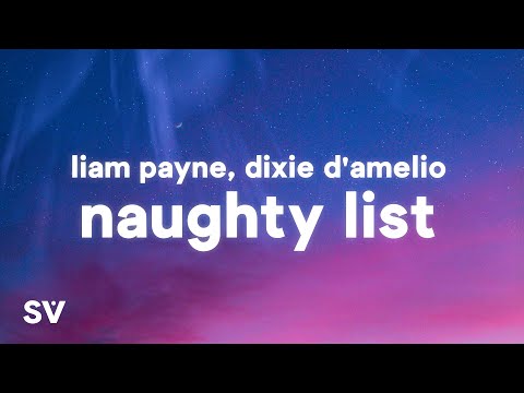 Liam Payne, Dixie D'Amelio - Naughty List (Lyrics)