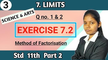 Exercise 7.2 class 11th maths part 2 | method of factorization lecture no 3 arts