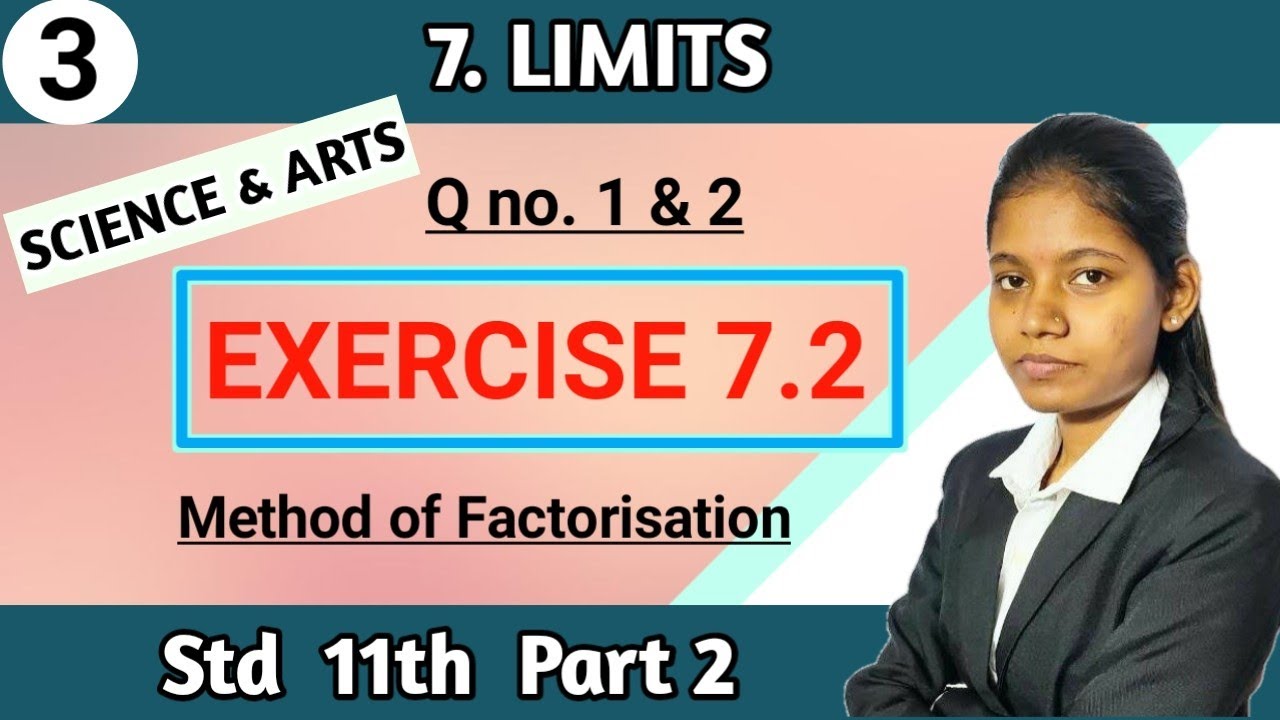 Exercise 7.2 class 11th maths part 2 | method of factorization lecture ...