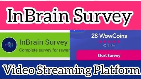 Complete InBrain Survay 28 Coin | Video Streaming Platform Survay | Toluna Influencers Survays