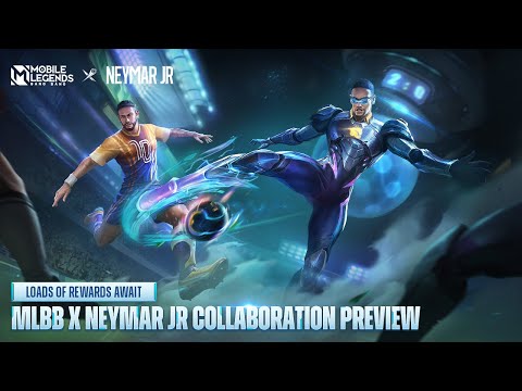 MLBB X Neymar Jr Collaboration Preview | Mobile Legends: Bang Bang