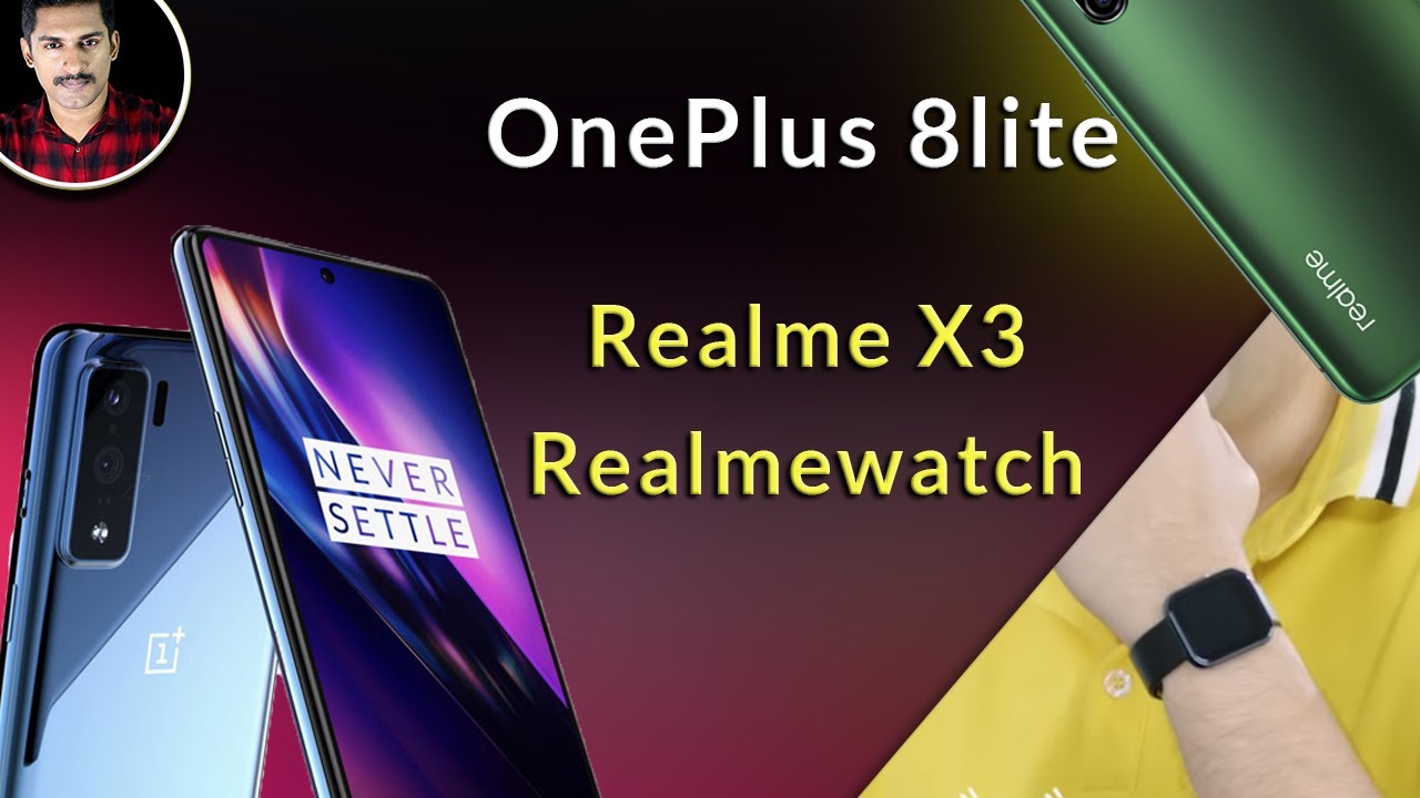 Tech Update :-Realme X3  /OnePlus 8 lite cheapest OnePlus phone/ Realme watch