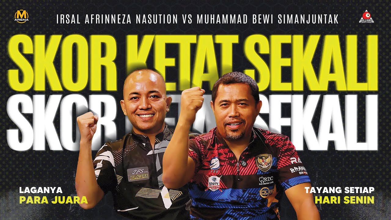 PEMAIN SENIOR BILIAR INDONESIA! Irsal Nasution Vs M. Bewi Simanjuntak | LAGANYA PARA JUARA - M ARENA